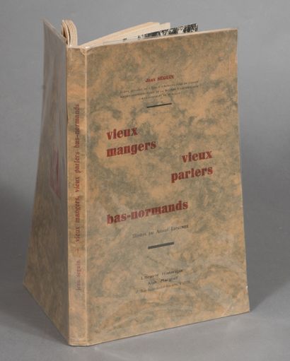 null SEGUIN Jean. VIEUX MANGERS, VIEUX PARLERS BAS NORMAND. PARIS, MARGRAFF, 1934....