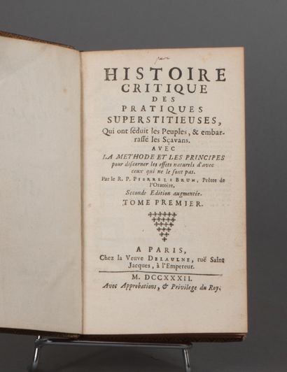 null BROWN Pierre. CRITICAL HISTORY OF SUPERSTITIOUS PRACTICES, which have seduced...