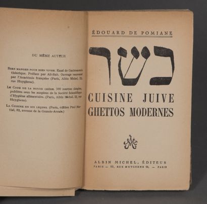 null POMIANE Édouard de. CUISINE JUIVE GHETTOS MODERNES. PARIS, ALBIN MICHEL, 1929....