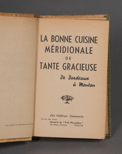 null GRACIEUSE Tante. LA BONNE CUISINE DE TANTE GRACIEUSE. De Bordeaux à Menton....