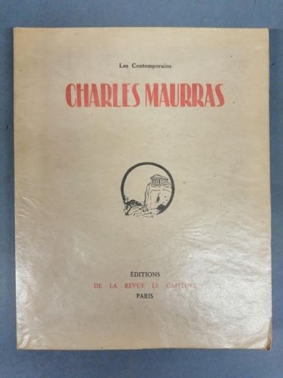 null [MAURRAS Charles] - COLLECTIF. LES CONTEMPORAINS - CHARLES MAURRAS. PARIS, ÉDITIONS...