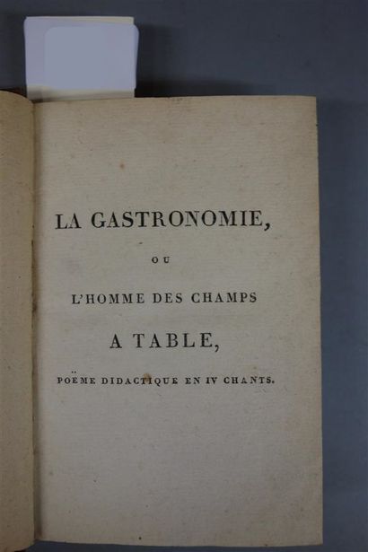 null [BERCHOUX (J. de)]. LA GASTRONOMIE, ou l'homme des champs à table, pour servir...