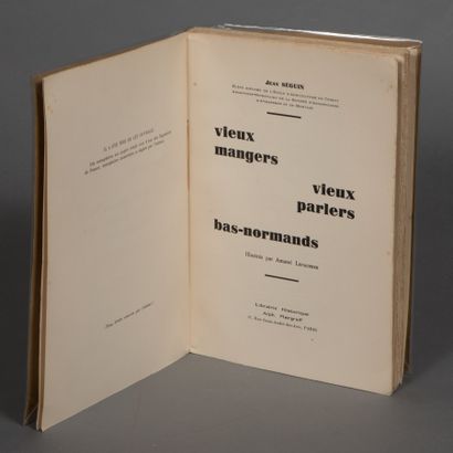 null SEGUIN Jean. VIEUX MANGERS, VIEUX PARLERS BAS NORMAND. PARIS, MARGRAFF, 1934....