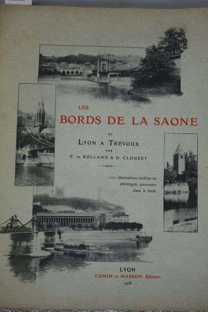 null ROLLAND (E. de) - CLOUZET (D.). LES BORDS DE LA SAÔNE DE LYON A TRÉVOUX. LYON,

CUMIN...