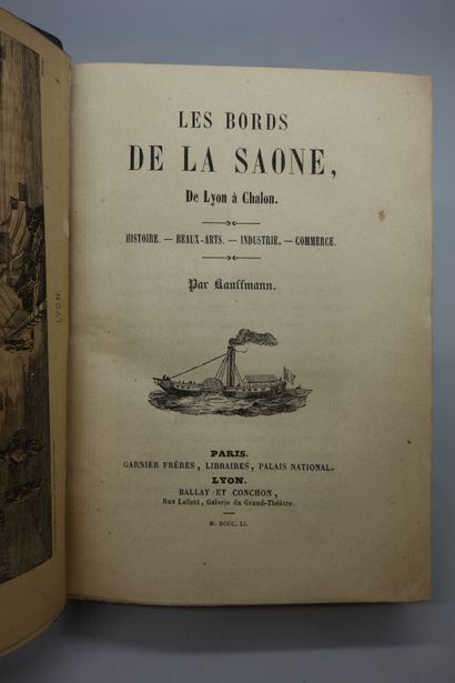 null KAUFFMANN (A. Sébastien). LES BORDS DE LA SAÔNE DE LYON A CHALON. Histoire -...