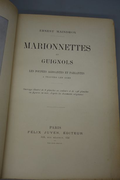 null MAINDRON (Ernest). MARIONNETTES ET GUIGNOLS. Les poupées agissantes et parlantes...