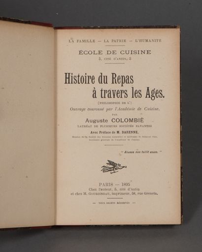 null COLOMBIÉ Auguste. HISTOIRE DU REPAS À TRAVERS LES ÂGES (philosophie de l ')...