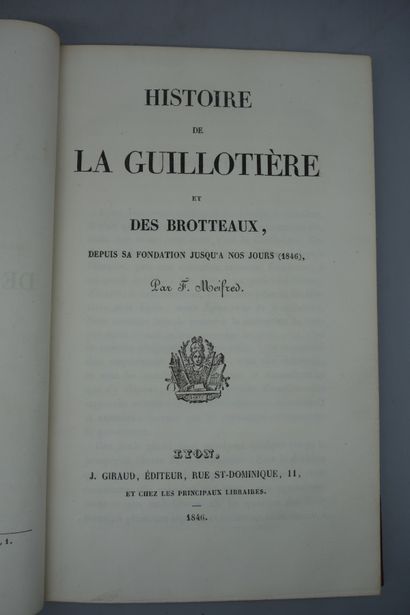 null MEIFRED (F.). HISTOIRE DE LA GUILLOTIÈRE ET DES BROTEAUX, depuis sa fondation...