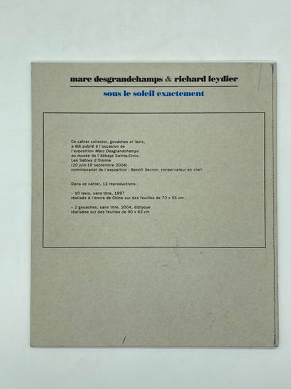 null "Under the sun exactly"

Marc Desgrandchamps and Richard Leydier

Collector's...