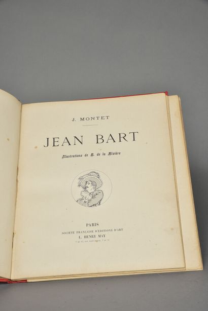null MONTET J. - R. de la NÉZIÈRE.JEAN BART.PARIS, HENRY MAY, s. d. (vers 1900).Un...