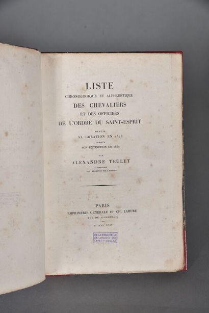 null LIVRE. ORDRE de ST LOUIS. Liste des Chevaliers et des Officiers par TEULET.1864,...
