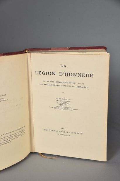  LIVRE. LA LEGION d'HONNEUR par RENAULT, Paris, 1934, très belle reliure dos et angle...