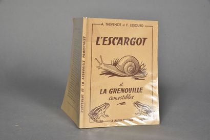 null THENOT & LESOURD, L'escargot et grenouille comestibles, 1959, un volume in-8...
