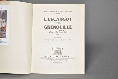 null THENOT & LESOURD, L'escargot et grenouille comestibles, 1959, un volume in-8...