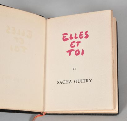 null SACHA GUITRY. ELLES ET TOI. RAOUL SOLAR ÉDITEUR, 1951. Un volume, in-8, pleine...