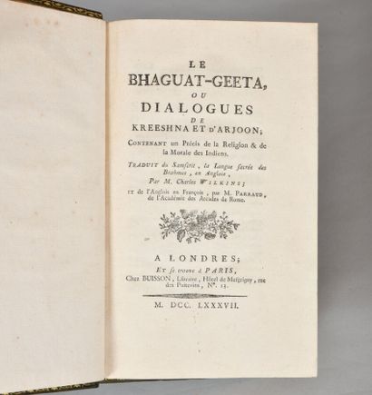 null [ WILKINS - PARRAUD]. LE BHAGUAT - GEETA, ou dialogues de Kreeshna et d'Arjoon...