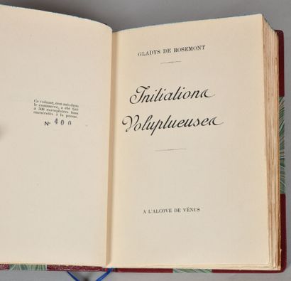 null ROSEMONT Gladys de. INITIATIONS VOLUPTUEUSES. A L'ALCOVE DE VÉNUS. Un volume,...
