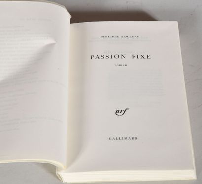 null SOLLERS Philippe. PASSION FIXE. Roman. PARIS, N. R. F. GALLIMARD, 2000. Un volume,...