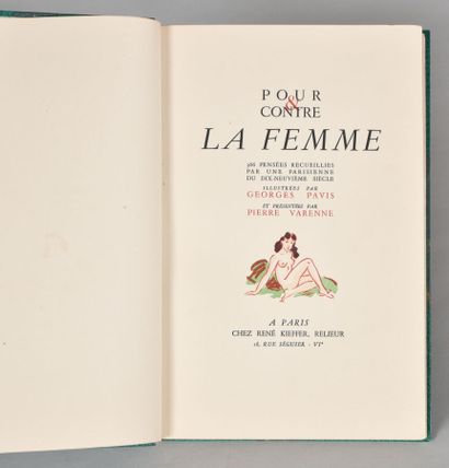 null PAVIS Georges - Pierre VARENNE. POUR & CONTRE LA FEMME. 366 pensées recueillies...