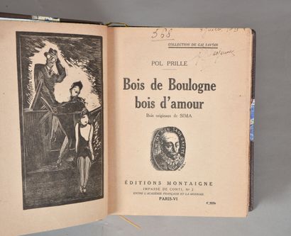 null POL PRILLE. BOIS DE BOULOGNE BOIS D'AMOUR. PARIS, MONTAIGNE, 1925. One volume,...