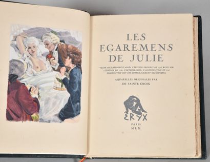 null [SAINTE CROIX de]. LES ÉGAREMENTS DE JULIE. Text collated from the 1756 princeps...
