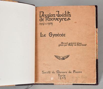 null ROUVEYRE André. LE GYNÉCÉE. Collection preceded by a gloss by Rémy de Gourmont....