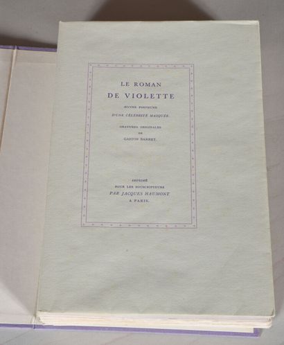 null [BARRET Gaston]. LE ROMAN DE VIOLETTE. Posthumous work of a masked celebrity...