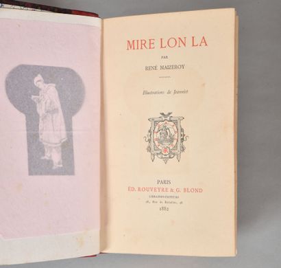 null MAIZEROY René. MIRE LON LA. PARIS, ROUVEYRE & BLOND, 1882. One volume, in-8,...