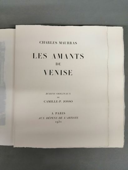 null MAURRAS Charles. LES AMANTS DE VENISE. Burins originaux de Camille - P. Josso....