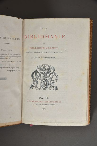 null BOLLIOUD - MERMET. DE LA BIBLIOMANIE. DE LA BIBLIOMANIE. PARIS, ACADÉMIE DES...