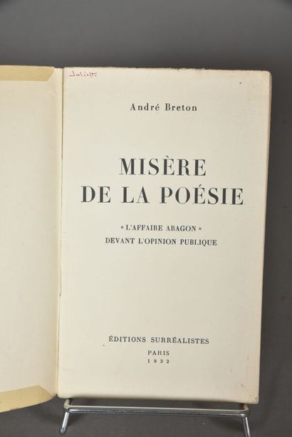 null BRETON André. MISÈRE DE LA POÉSIE. "L'AFFAIRE ARAGON" DEVANT L'OPINION PUBLIQUE....