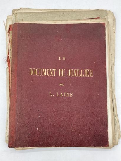 JOAILLERIE. 
-LAINE Louis, Le document du...