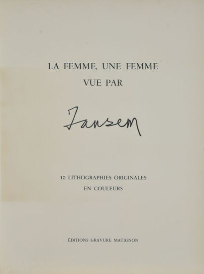 null Jean JANSEM (1920-2013).
La femme, une femme. 
Recueil de dix lithographies...
