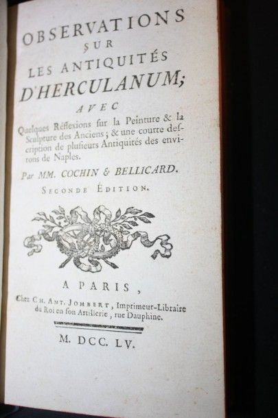 null Cochin & Bellicard :

Observations sur les Antiquités d'Herculanum...

Paris,...