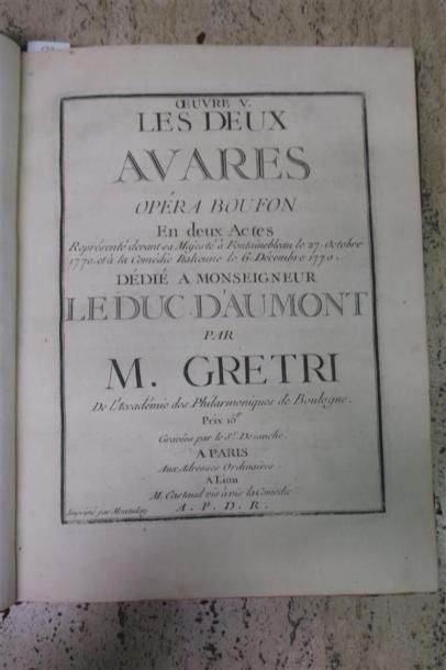 null ANDRE GRETRY. Les Deux avares, opéra boufon en deux actes représenté devant...