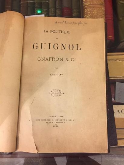 null Louis J La politique de Guignol, Gnafron & Cie. Saint-Etienne, Imprimerie J....
