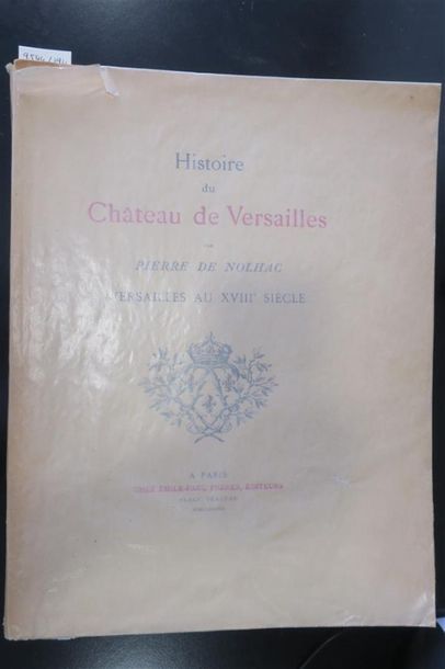 null Pierre de Nolhac, histoire du chateau de Versailles 