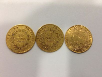 null 3 pièces de 10F or jaune : 1912. 1857. 1860.
LOT VENDU SUR DESIGNATION, NON...