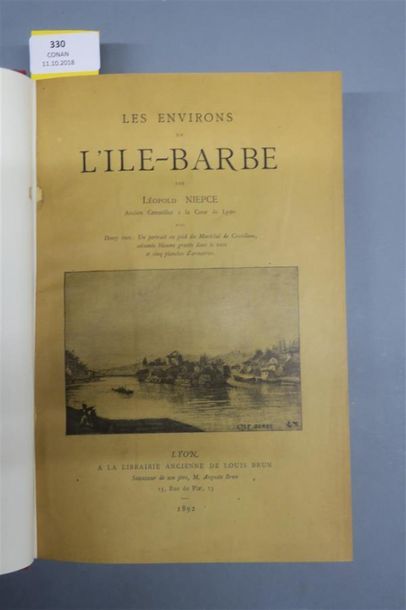 null NIEPCE (Léopold). LES ENVIRONS DE L'ÎLE - BARBE. LYON, LIBRAIRIE ANCIENNE DE...