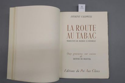 null CADWEL (Erskine). LA ROUTE AU TABAC. Traduction de Maurice E.. Coindreau. PARIS,...