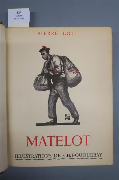 null LOTI (Pierre) - FOUQUERAY. MATELOT. PARIS, CALMANN-LÉVY, 1936. Un volume, in-4,...