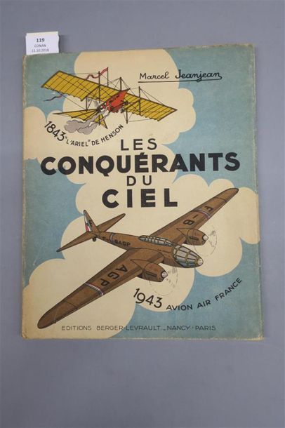 null JEANJEAN (Marcel). LES CONQUÉRANTS DU CIEL. PARIS, ÉDITIONS BERGER - LEVRAULT,
1943....