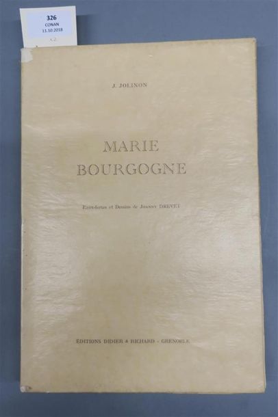 null JOLINON (J.). MARIE BOURGOGNE. GRENOBLE, DIDIER & RICHARD, 1931. Un volume,...