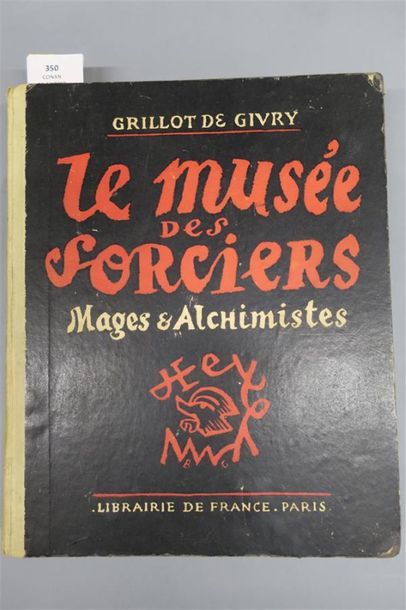 null GRILLOT DE GIVRY. LE MUSÉE DES SORCIERS MAGES ET ALCHIMISTES. PARIS, LIBRAIRIE
DE...