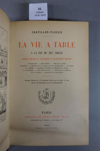 null CHATILLON - PLESSIS. LA VIE À TABLE A LA FIN DU XIXe SIÈCLE. Théorie pratique...