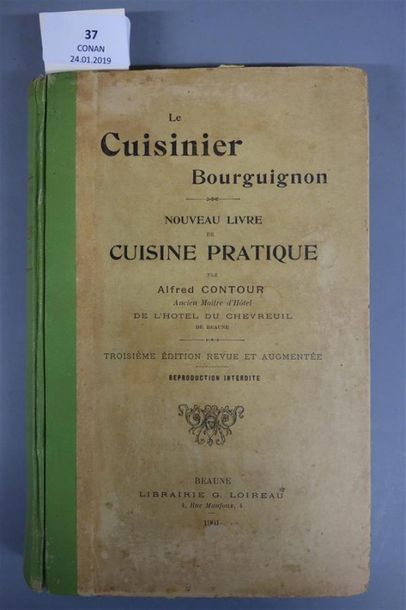 null CONTOUR (Alfred). LE CUISINIER BOURGUIGNON. Nouveau livre de cuisine pratique....