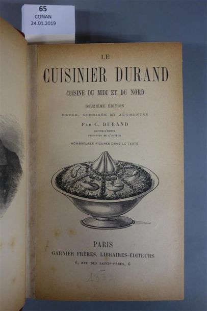 null DURAND (C.). LE CUISINIER DURAND. Cuisine du midi et du nord. PARIS, GARNIER,...