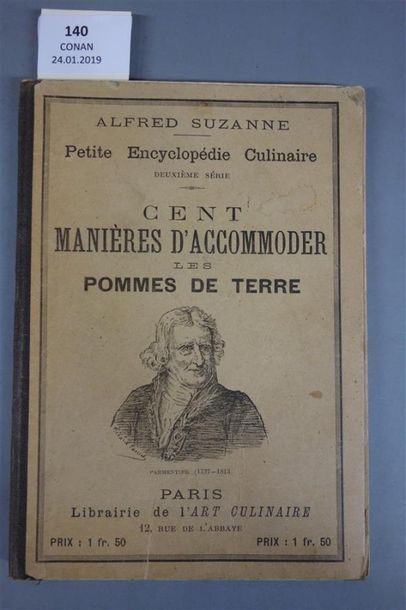 null SUZANNE (Alfred). CENT MANIÈRES D'ACCOMMODER ET DE MANGER LES POMMES DE TERRE....