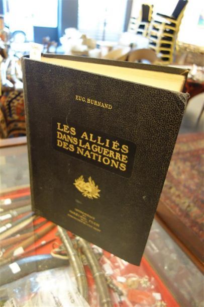 null BURNAND (Eugène & Robert). LES ALLIÉS DANS LA GUERRE DES NATIONS. Lettre - préface...