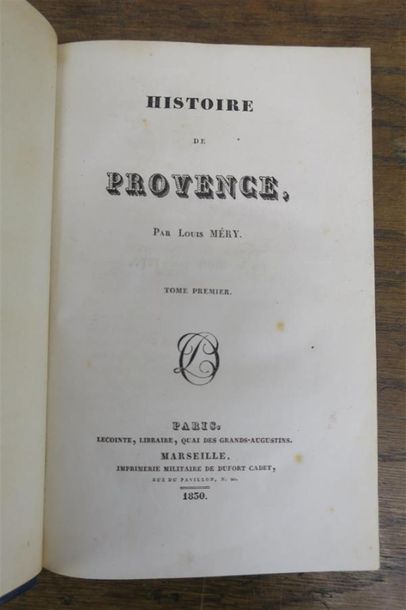 null MÉRY (Louis). HISTOIRE DE PROVENCE. PARIS, LECOINTRE - MARSEILLE, DUFORT CADET,
1830...
